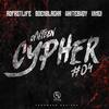 O'fifteen Cypher #4 (Explicit) - Rofastlife&BoemBlacka&Whitebwoy&Vinci