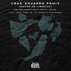 Ubak Ahuaren (Gritos de Libertad) (Remix|Explicit) - Res_Co&Jefry Morales&Soulamente Soulo&Piti García&J.E.R.I.&Brujo&L'pekas&Rud0&Core T.B.&Fran Baraja