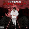 My All (Explicit) - FAT YOUNGIN