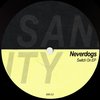 Switch On - Neverdogs