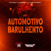 Automotivo Barulhento (Explicit) - Mc Sapinha&dj marcos zl&DJ Charles Original