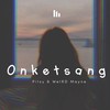 Onketsang - Pitsy&Weird Mayne