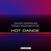 Hot Dance (Tonio Barrientos Mix) - David Morales&Tonio Barrientos