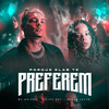 Porque Elas Te Preferem (Explicit) - MC Dricka&Filipe Ret&Pedro Lotto