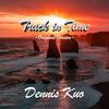 Track in Time (Original Version) - Dennis Kuo