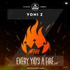Every Yid's A Fire - Yoni Z&Thank You Hashem