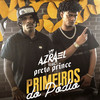 Primeiros do Pódio (Explicit) - Preto Prince&Azrael&Dj Glenner