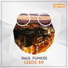 Leeds (Original Mix) - Paul Funkee