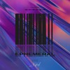 Ephemeral - KVKS