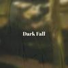 Dark Fall - Nela Sancia