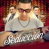 Seducción(feat. Los Chicos de la S) - Star del Blocke&Los Chicos de la S