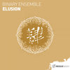 Elusion (Extended Mix) - Binary Ensemble