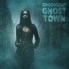 Ghost Town - GROOVEBOT