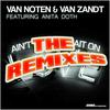 Ain't Gonna Wait on Love (Dennis Cartier Hangover Remix) - Van Noten & Van Zandt&Van Noten&Van Zandt&Dennis Cartier&Anita Doth