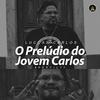 O Prelúdio do Jovem Carlos - Pineapple StormTV&Luccas Carlos
