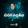 Coração Pifou - MC Moreno