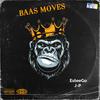 Baas Moves (feat. J-P) (Explicit) - EsteeGo&J-P