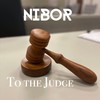 To the Judge(feat. Schmorgle) - Nibor&Schmorgle