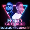 Foi Só Catucadão (Remix|Explicit) - Dj Lello&Mc Duartt