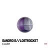 Clash - Sandro S&Lostrocket