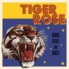 Tiger Hop - Tiger Rose