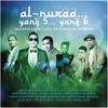 Al Nuraa....Yang 5....Yang 6 - Mawi&Hazama&Daly Filsuf