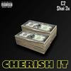 Cherish it (Explicit) - Shai3x&C2