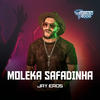 Moleka Safadinha - Furaçao 2000&Jay Eros
