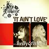 It Ain't Love(feat. Kelly and Alana) - Sea of Flowers&Alana&Kelly