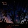 Set Me Free - Moonlust&Ken Newman