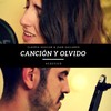 Canción y Olvido (Acústico) - Juan Gallardo&Claudia Aguilar