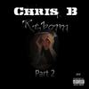 Same Old Thang(feat. Twisted Insane) (Explicit) - Chris B&Twisted Insane