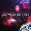 Acid Around the World (Belgium Mix) - ElektroKid&Dave Lambert&Timofey