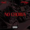 No Chorus(feat. 23 Kruger) (Explicit) - Smurk&23 Kruger
