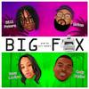 Big Fax (Explicit) - Will Peters&Mateo&Esco Llaiya&Cody Banks