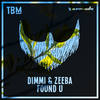 Found U - Dimmi&Zeeba