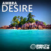 Desire (Original Mix) - Ambra