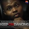 Keep On Dancing (ToXiC's Afrotech Mix) - BlackJean&Kevin Visto&Austin Tii&Toxic