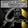 Geeza (Original Mix) - Snatch & Grabb