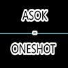One shot (Explicit) - Asok