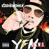 M.P.R(feat. Byrd & Tha H) (Explicit) - Eddie Wonka&Byrd&Tha H