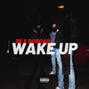 Wake Up (Explicit) - 36&DoRoad