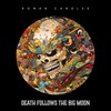 Death Follows The Big Moon - Roman Candles