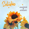 Solidão - Amarilis&Adriano