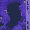 Let Go (Slowed + Reverb) (Explicit) - TWNTXN