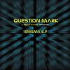 Enigma - Question Mark