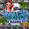 Keep It Trill - MadMe