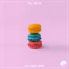 Fill Me In - Scotch Butter&Lenji