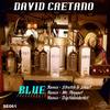 Blue (Stretch & Shout Remix) - David Caetano