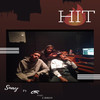 Hit (Explicit) - Snay&CR&Chris